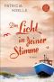 [Ostsee Trilogie 02] • Das Licht in deiner Stimme